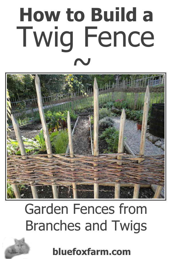How to Build a Twig Fence - start with wire and twigs and see where that takes you... Gardening | Rustic Garden Art