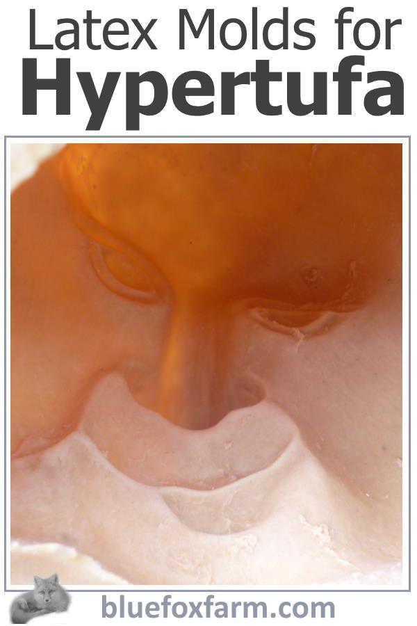 Latex Molds for Hypertufa