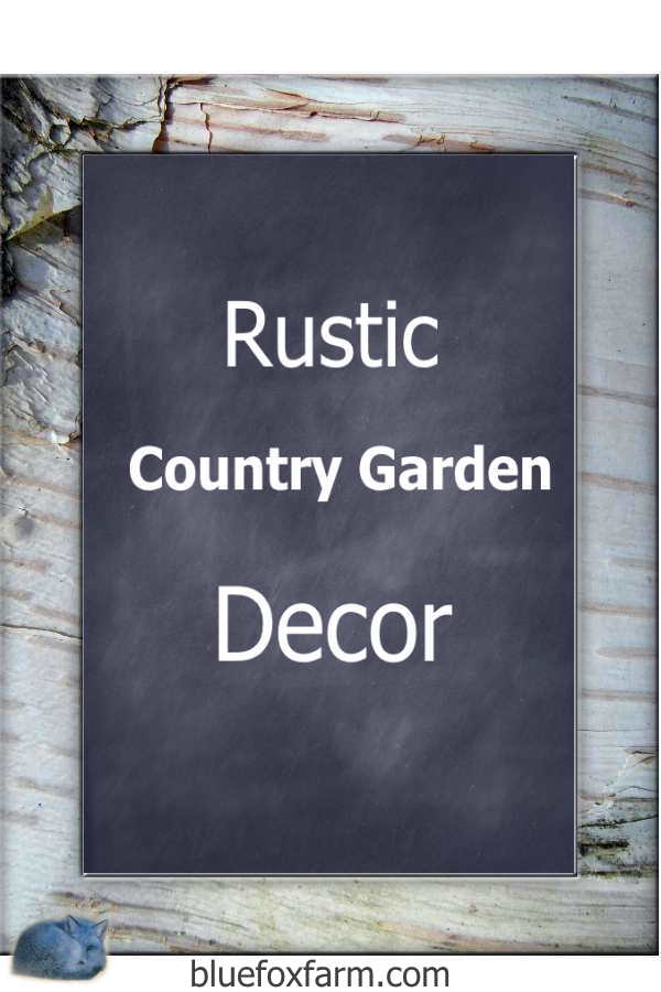 rustic-country-garden-decor600x900.jpg