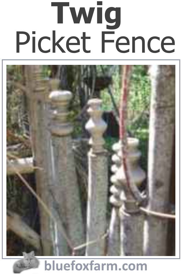 Twig Picket Fence - vertical uprights for a domesticated palisade