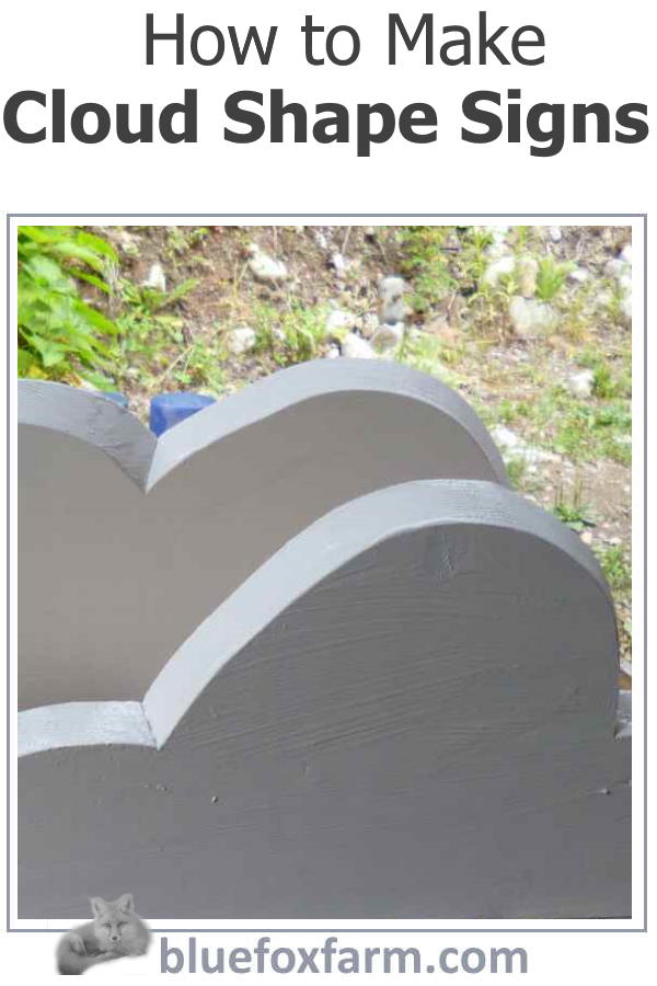 Tutorial on How to Make Cloud Shape Signs - give your garden something different...