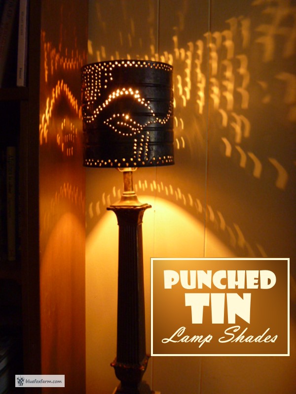Punched Tin Lamp Shades; from simplicity to in minutes