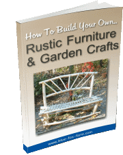 Buy the Building Rustic Furniture and Garden Crafts E-Book here...