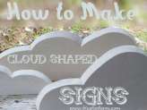 How to Make Cloud Shape Signs