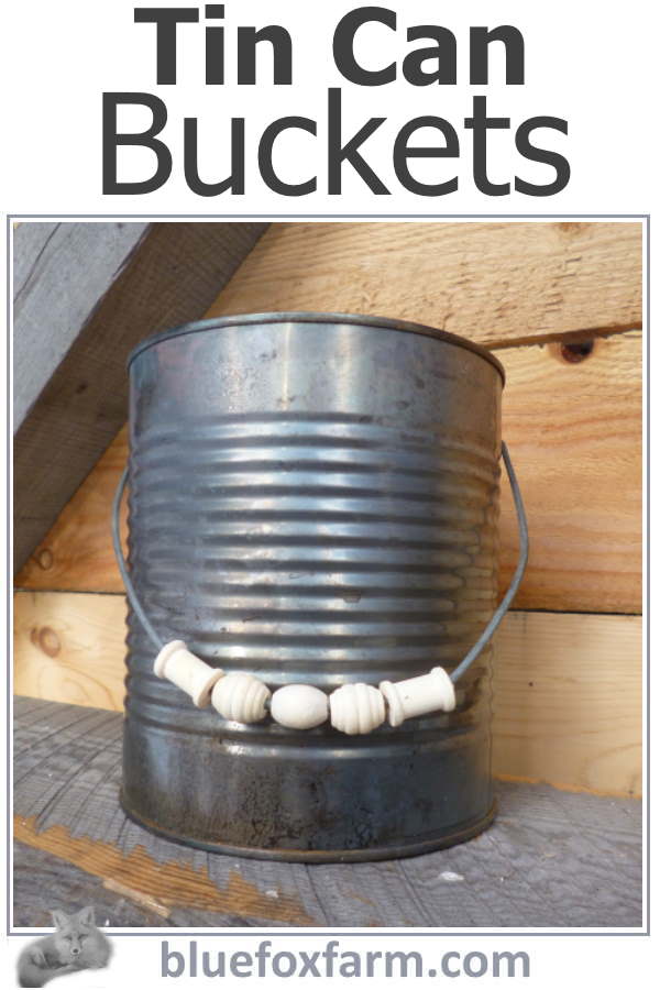 Tin Can Buckets